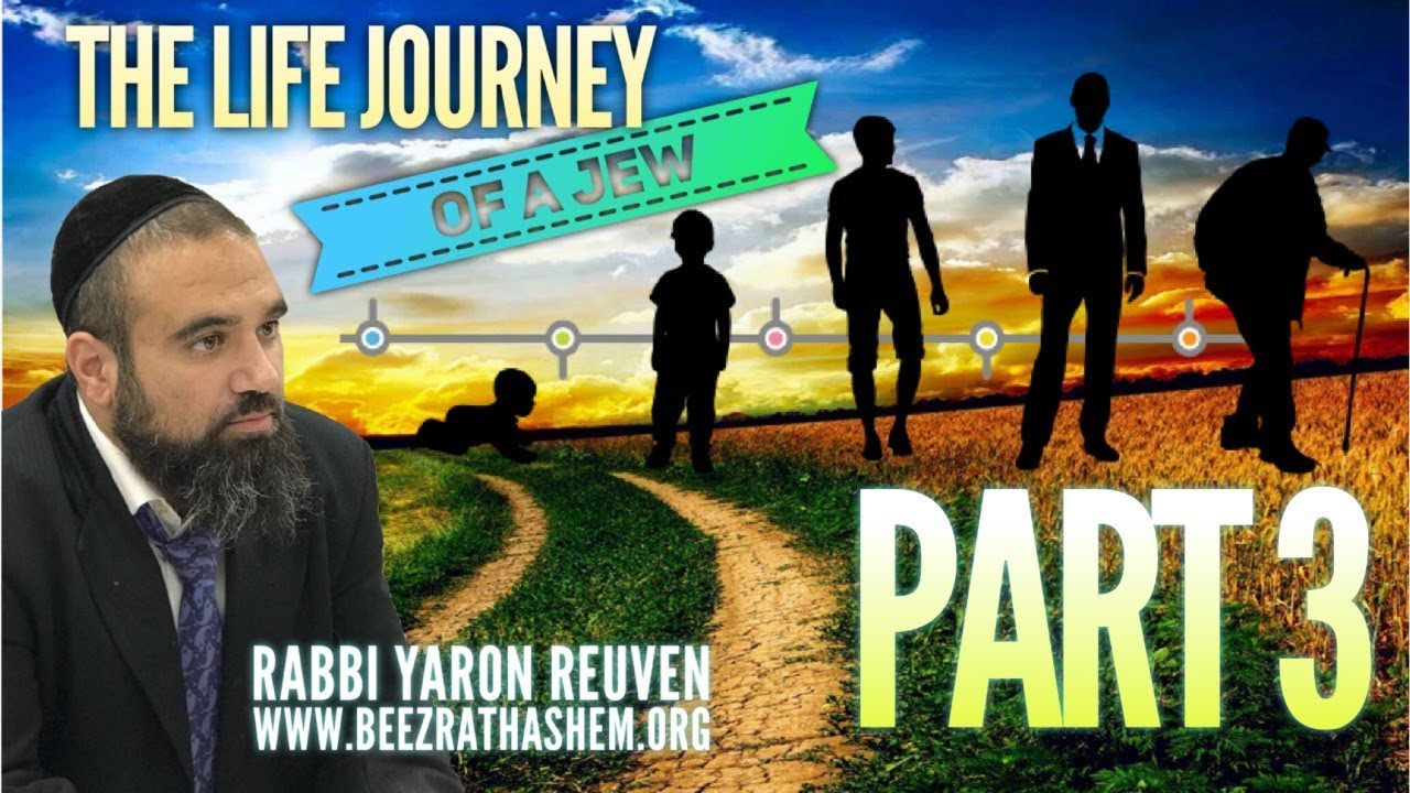 The Life Journey Of A Jew PART III - MUSSAR Pirkei Avot (134)