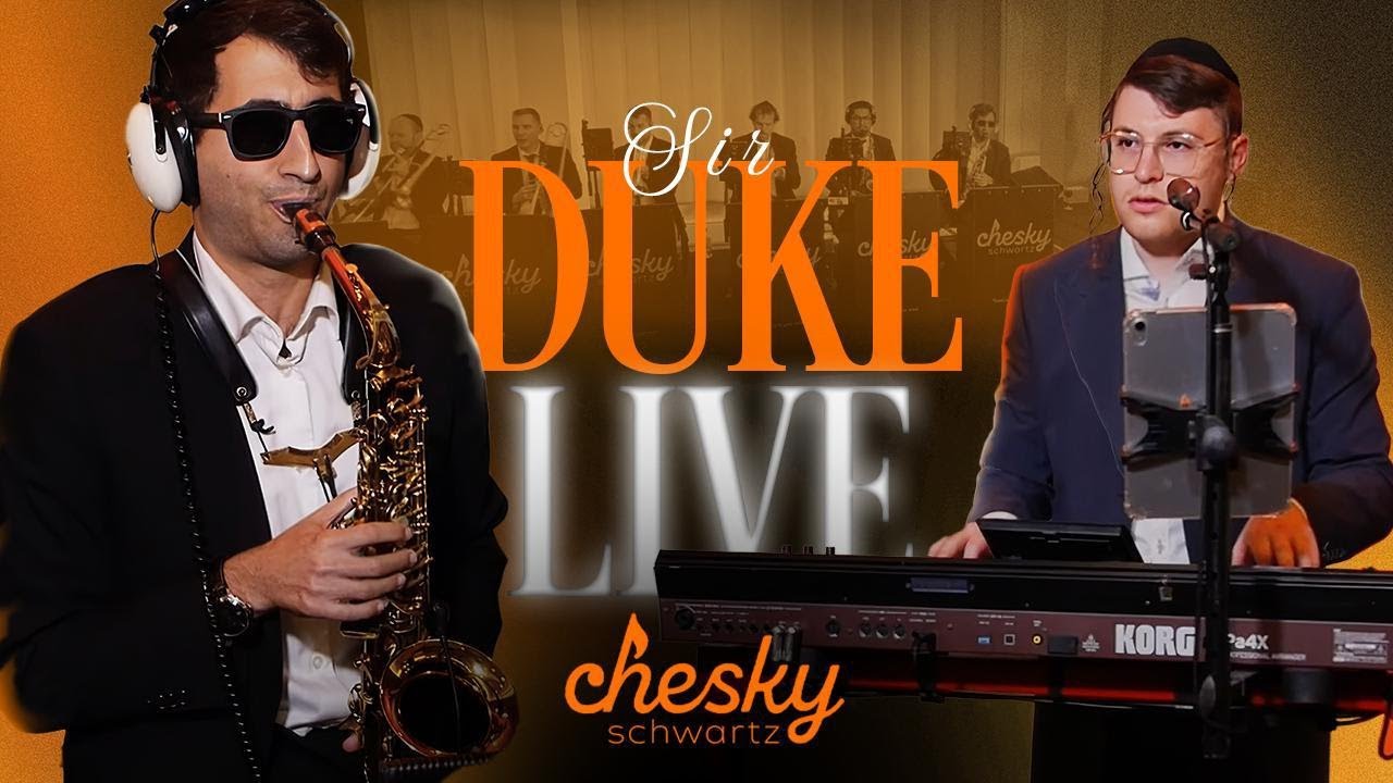Chesky Schwartz Productions Sir Duke Live | The Meal Series #1