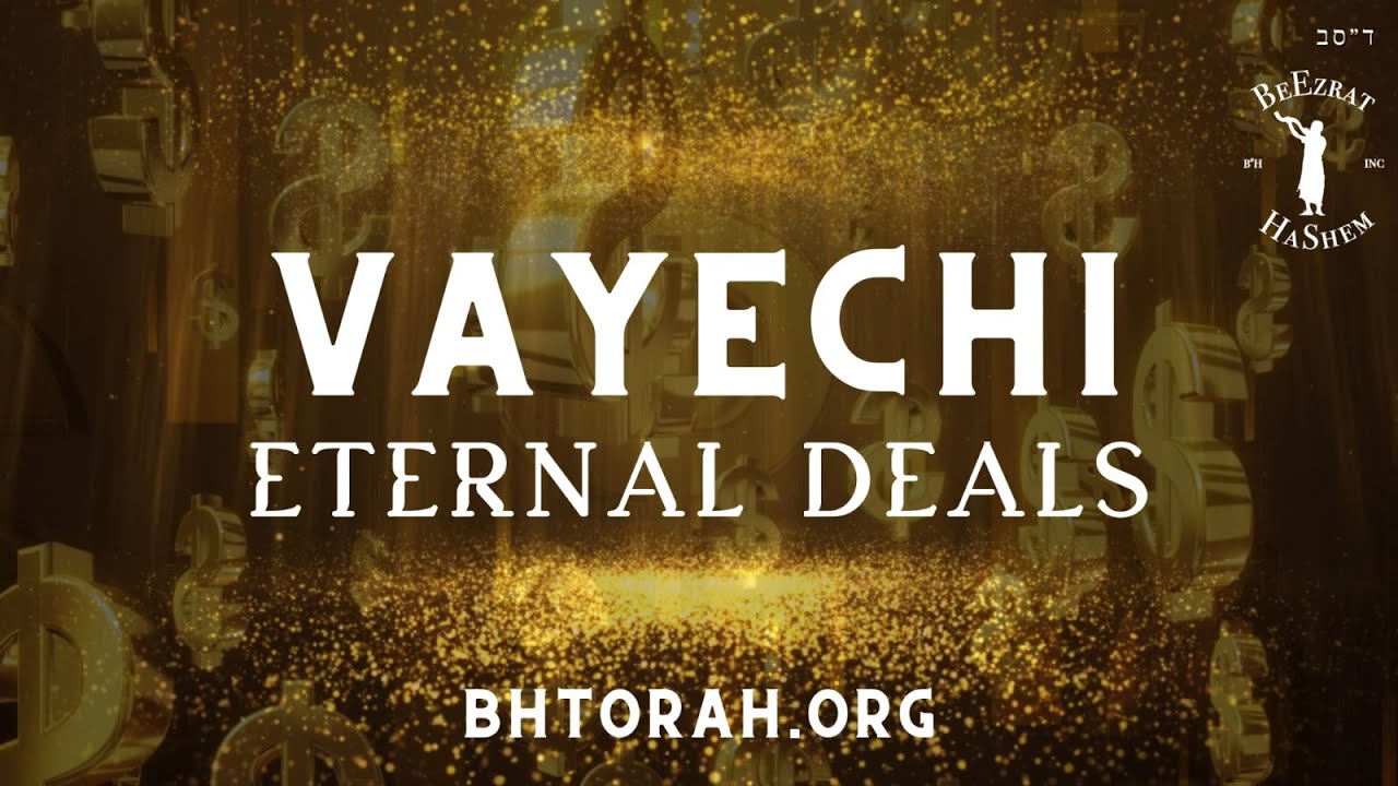 VAYECHI: ETERNAL DEALS - Stump the Rabbi (187)