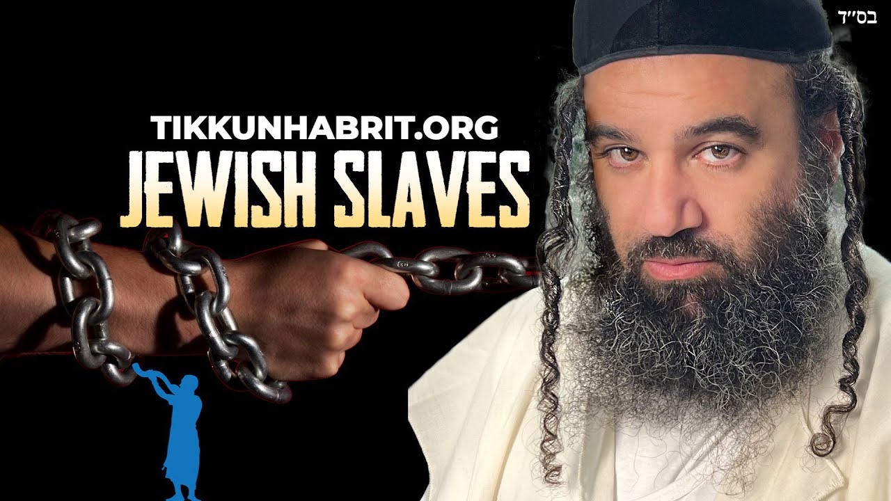 Jewish Slaves: Parashat Mishpatim