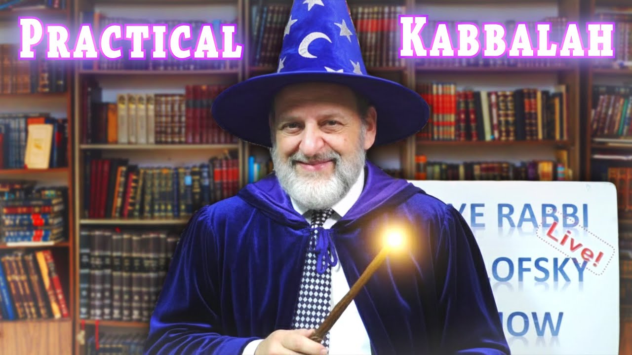 Practical Kabbalah (Ep. 304)