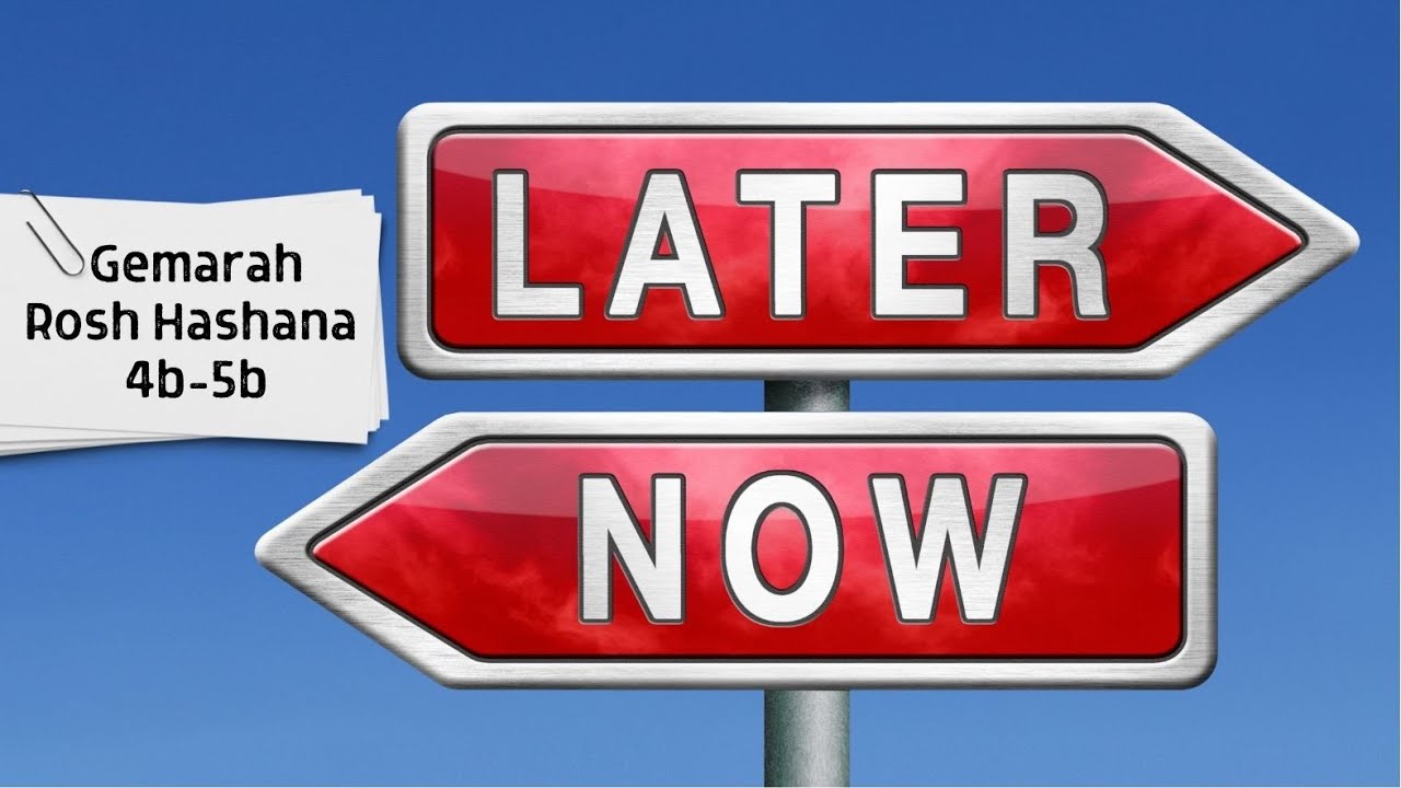 Bal Teacher | Don't Delay Your Pledges - Gemarah Rosh Hashanah 4b-5b