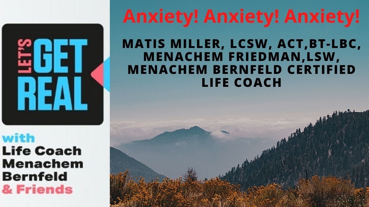 Coping strategies for OCD and anxiety During and after the pandemic; Matis Miller LCSW- Episode # 5