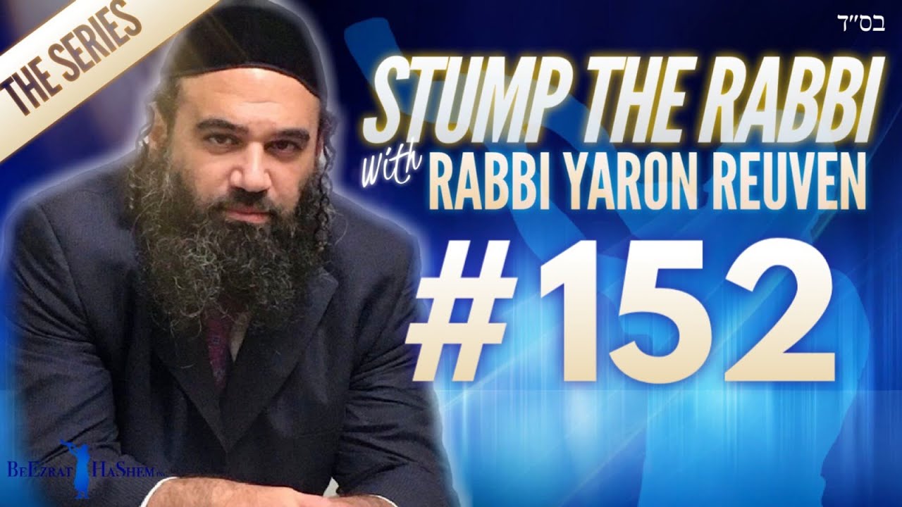 Orthodox Jewish Survival, HOSTING GUESTS, Holy Screen, BIZ IDEA, Bad Parents - STUMP THE RABBI (152)