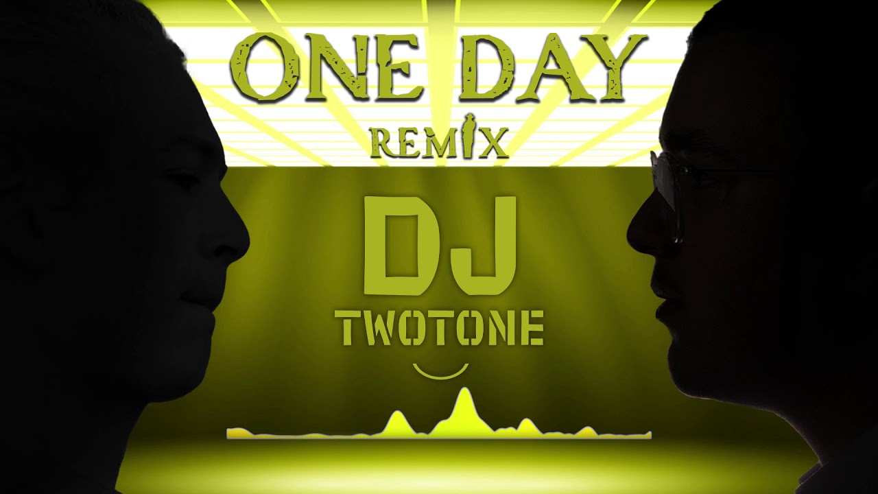 Matisyahu ✴ One Day Remix ✴ DJ TwoTone