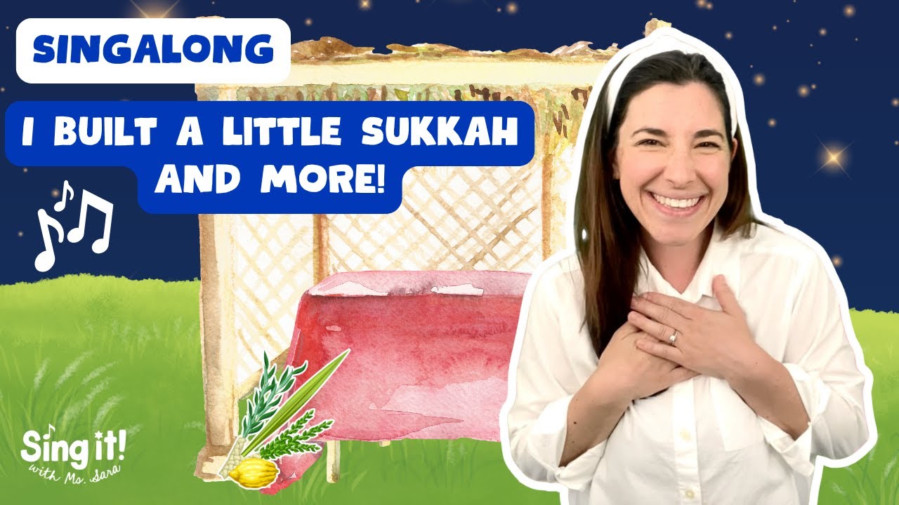 I Built A Little Sukkah | Songs About Congregating in Our Sukkot with Ms. Sara | 4-part compilation
