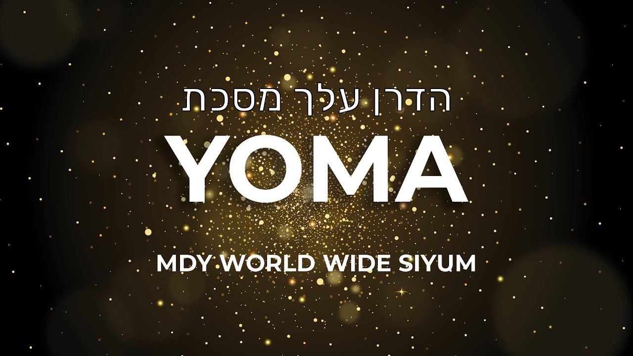 MDY Yoma Siyum