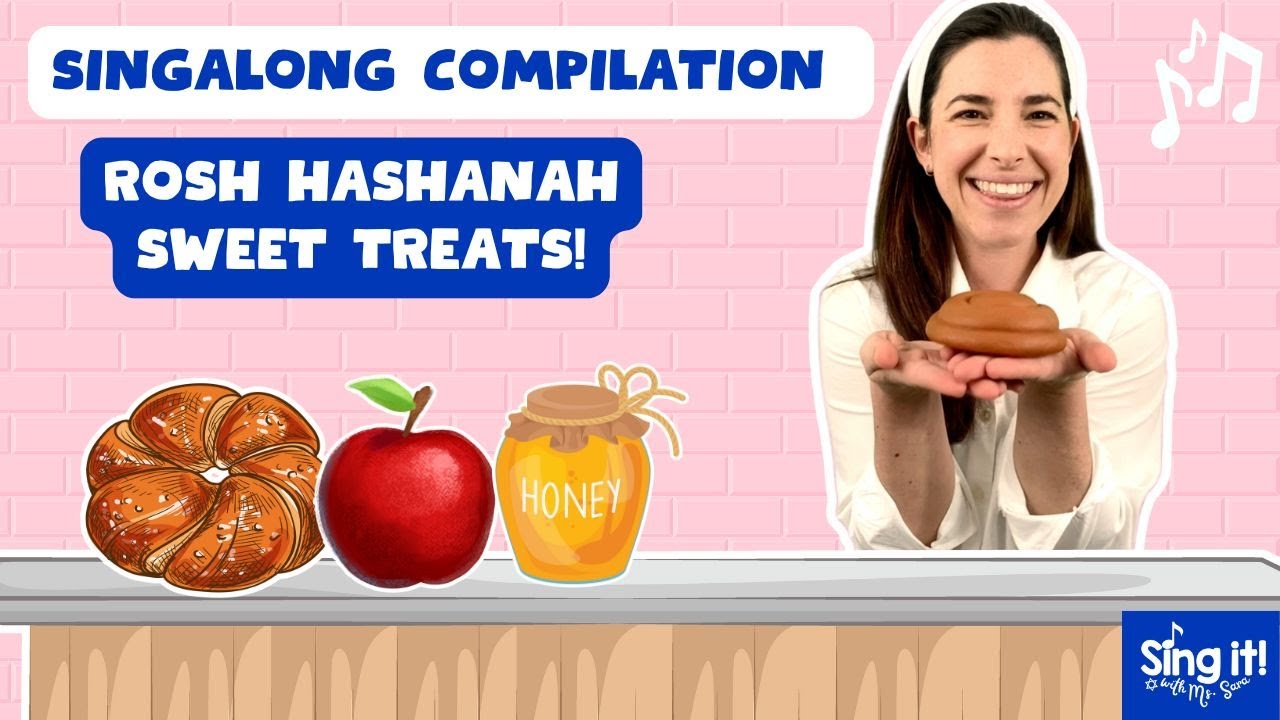 Rosh Hashanah Sweet Treats Singalong | Ms. Sara 3-Song