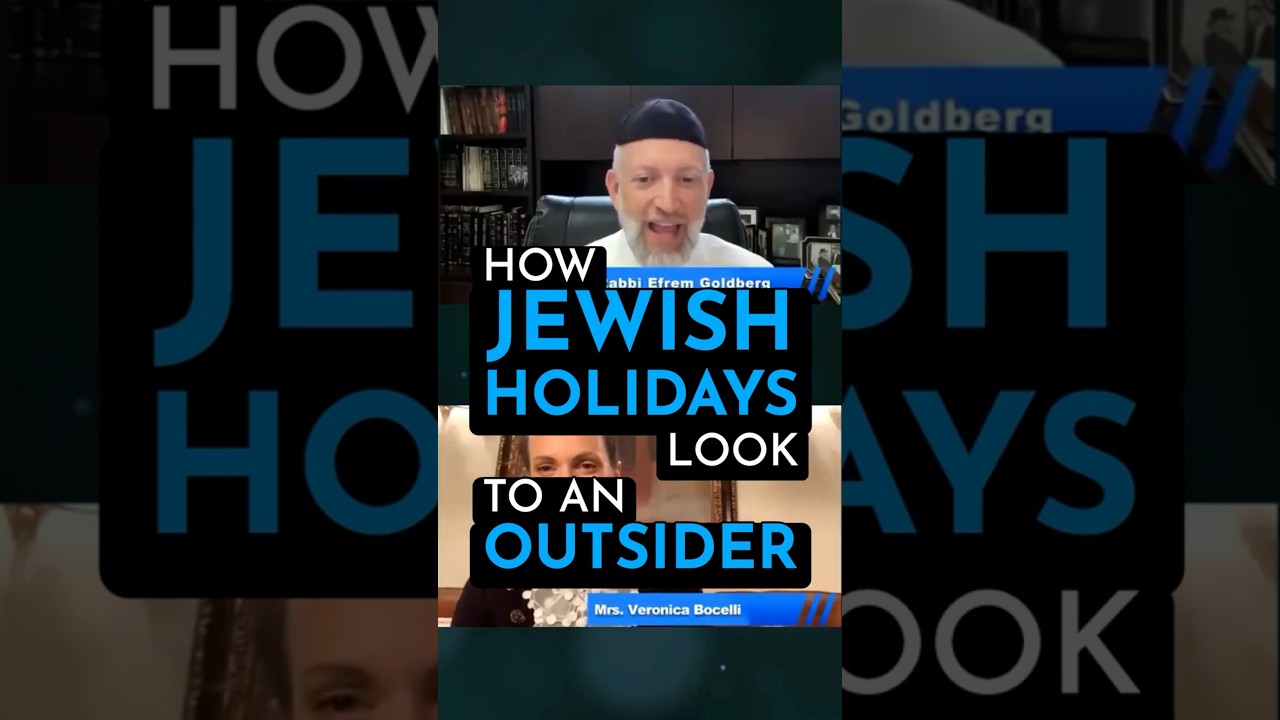 How JEWISH HOLIDAYS look to an OUTSIDER