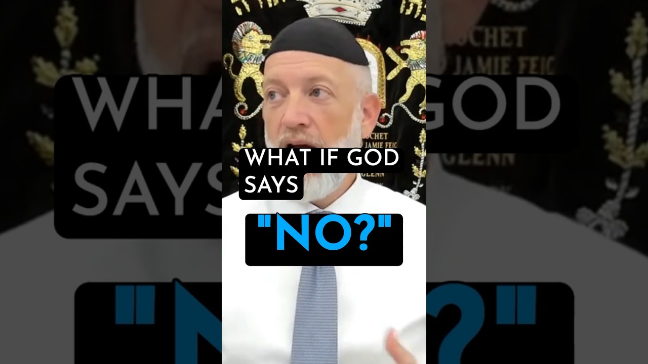 What if God says "NO?"