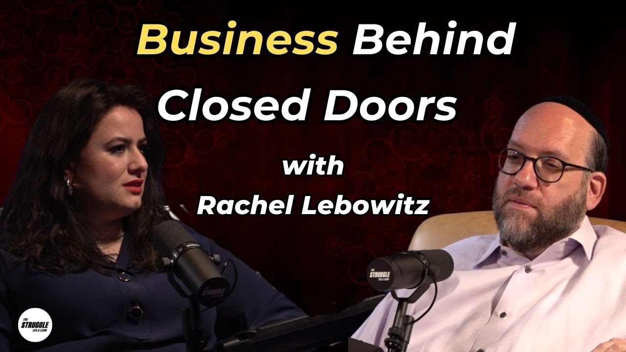 The Struggle Podcast EP 28- Rachel Lebowitz- Business Coach