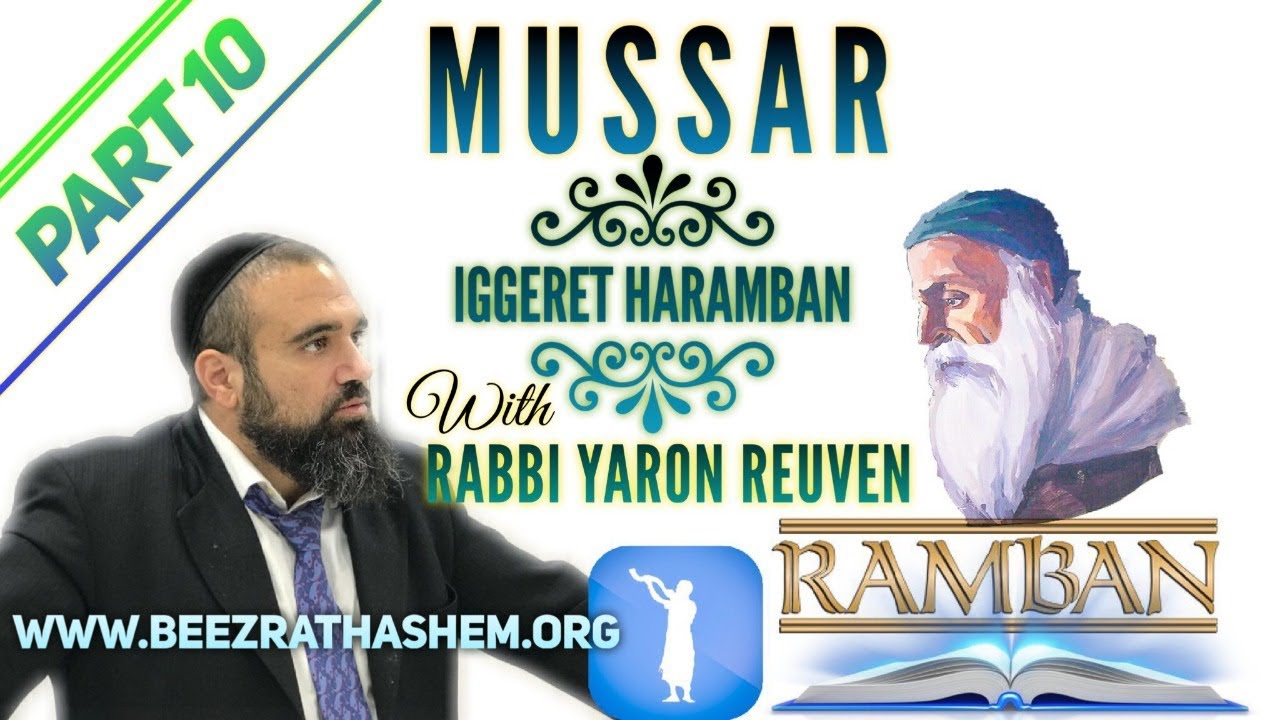Chibut HaKever (The Beatings Of The Grave) - MUSSAR Iggeret HaRAMBAN (10)