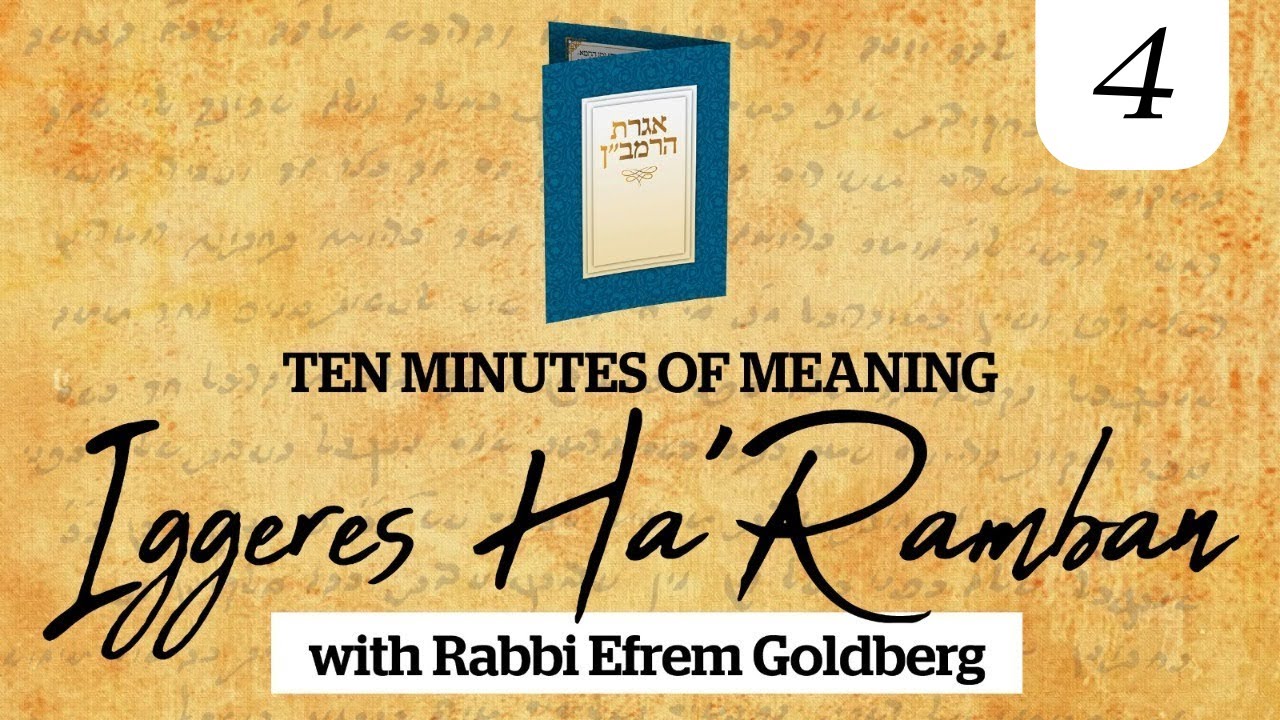#4: Iggeres HaRamban (10 Minutes of Meaning) - Role of the Father & the Mother