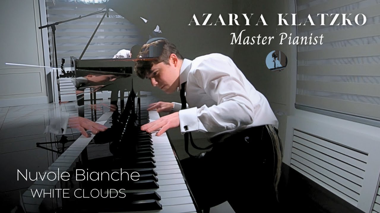 Ludovico Einaudi - Nuvole Bianche - White Clouds by Azarya Klatzko - Master Pianist