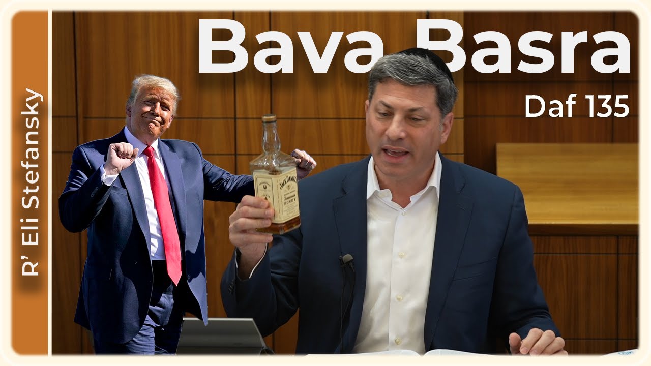 Daf Yomi Bava Basra Daf 135 by R’ Eli Stefansky