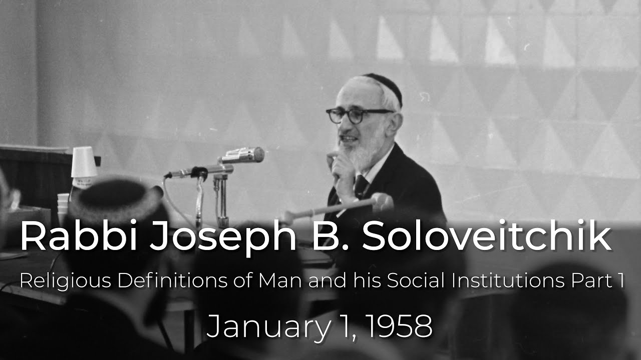 Religious Definitions of Man and his Social Institutions Part 1