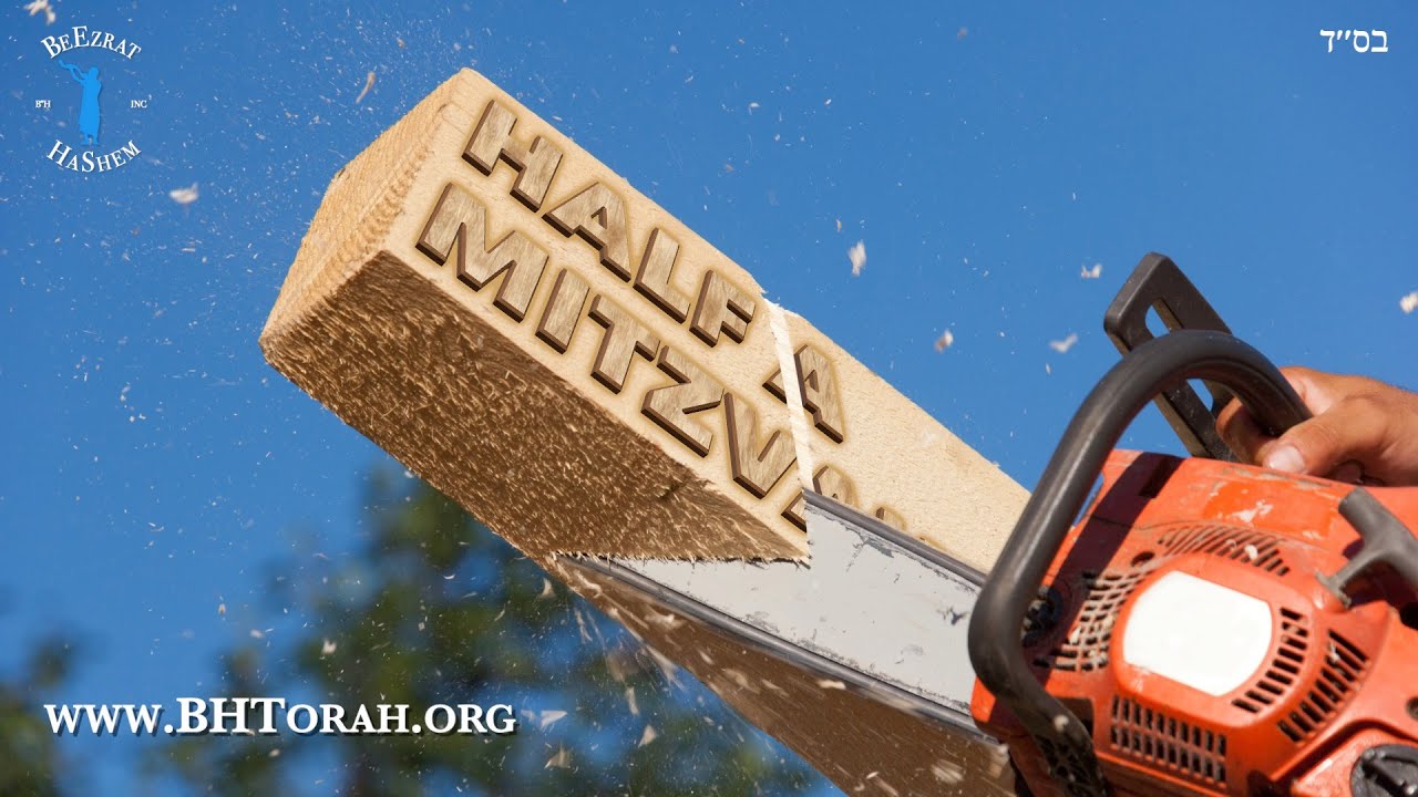 Half A Mitzvah