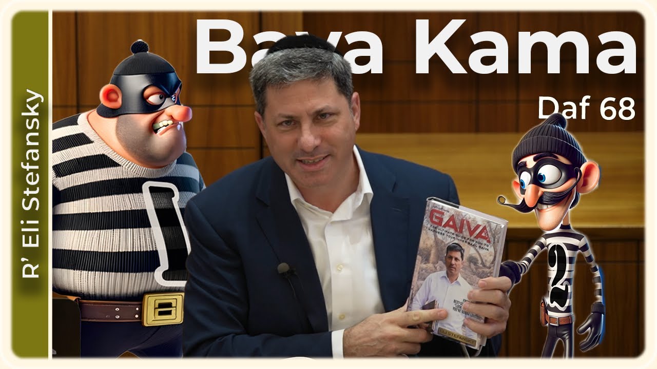 Daf Yomi Bava Kama Daf 68 by R’ Eli Stefansky