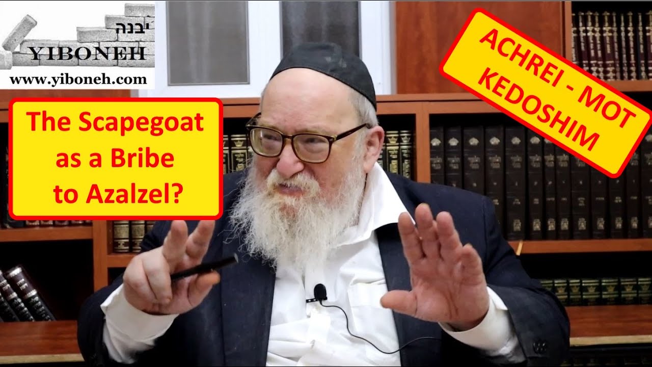 Rav Yitzchak Breitowitz: The Scapegoat as a Bribe to Azalzel?