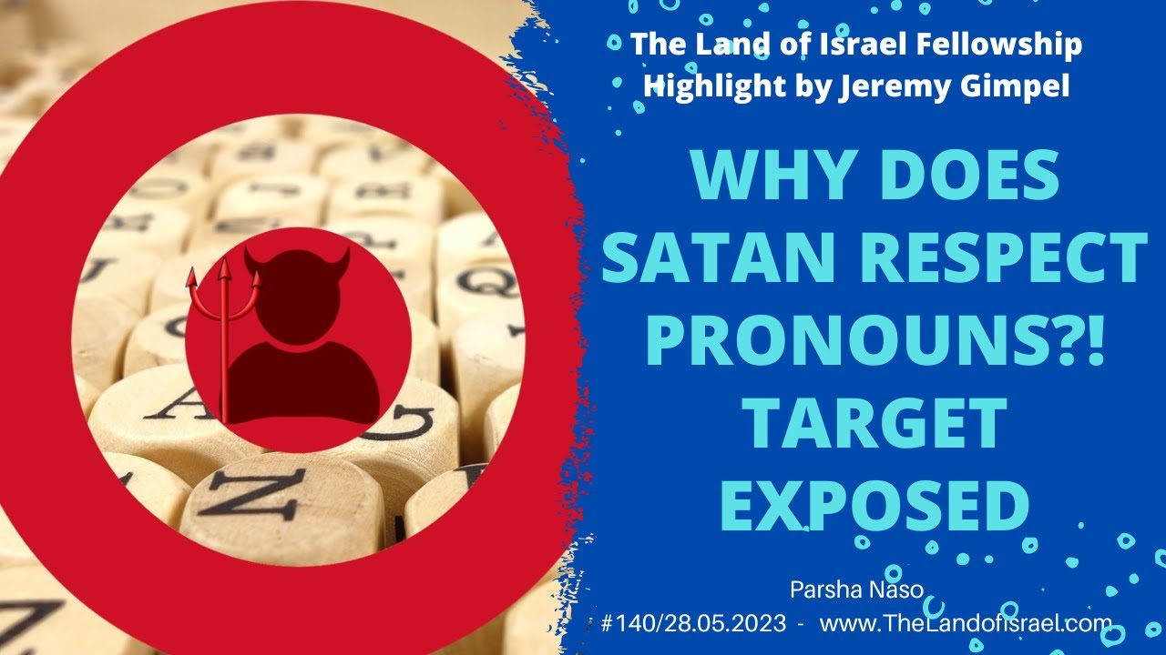 Why Does Satan Respect Pronouns?! Target Exposed - Jeremy Gimpel: The Land of Israel Fellowship
