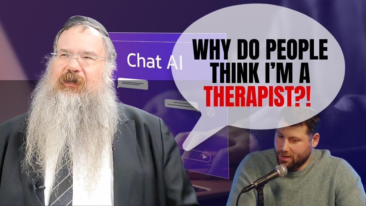 Does ChatGPT know the REAL REASON people confuse me (a RABBI) with being a PSYCHOLOGIST?