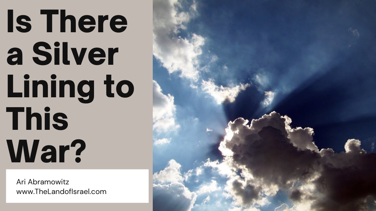 Is There a Silver Lining to This War? - Ari Abramowitz