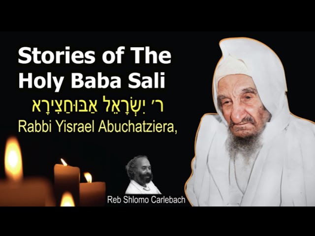 Shlomo Carlebach -   Stories of The Holy Baba Sali - בַּאבָּא סָאלִי