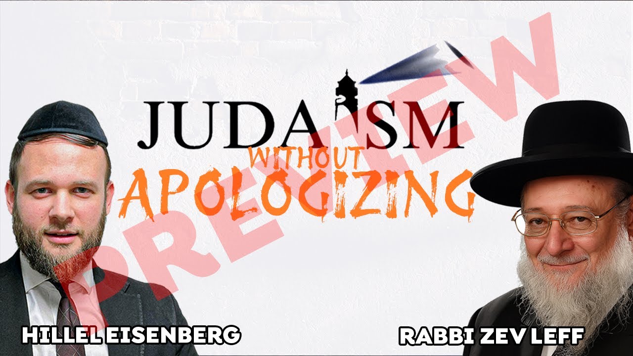 Judaism Without Apologizing - Reb Zev Leff - Preview