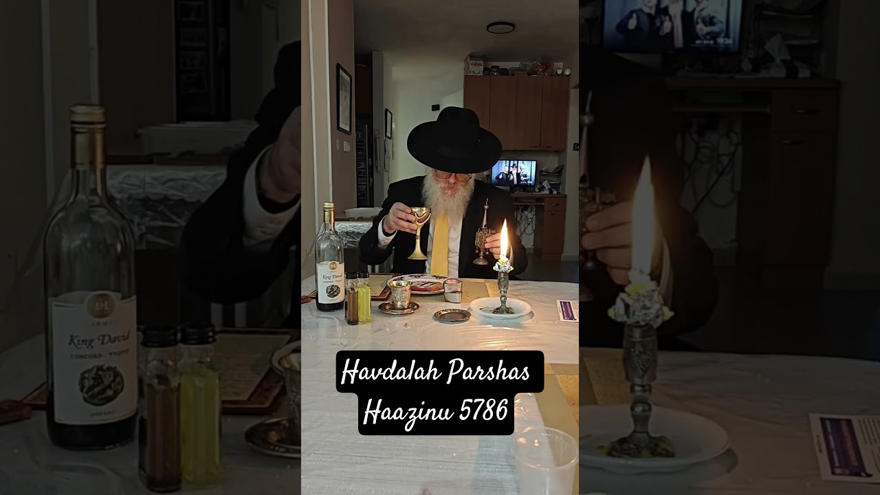 Havdalah Parshas Haazinu 5786