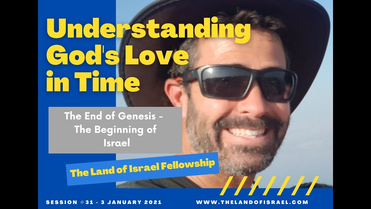 Understanding God's Love in Time - Jeremy Gimpel: The Land of Israel Network
