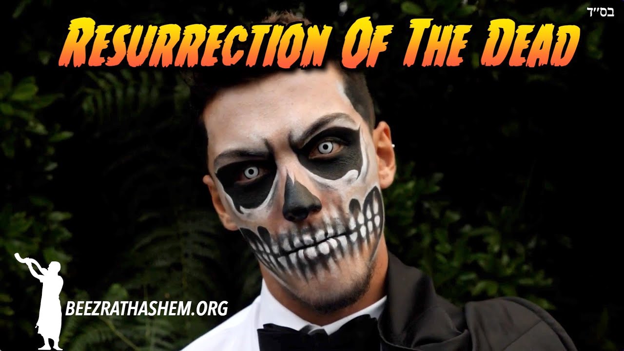 They Will Not See The Resurrection Of The Dead