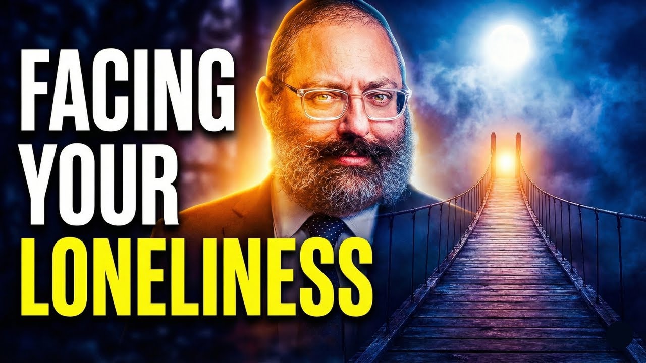 Your Loneliest Moments Holds Your Greatest Destiny - Parshat Vayishlach - Rabbi YY Jacobson