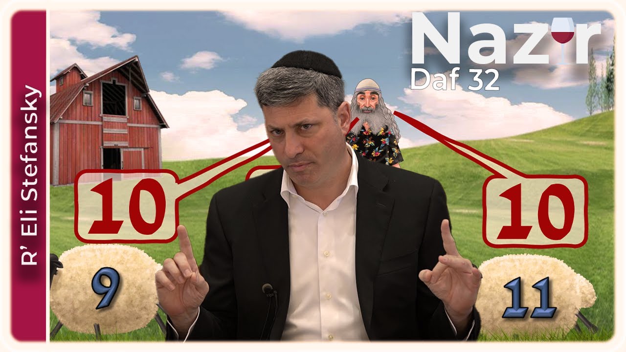 Daf Yomi Nazir Daf 32 by R’ Eli Stefansky