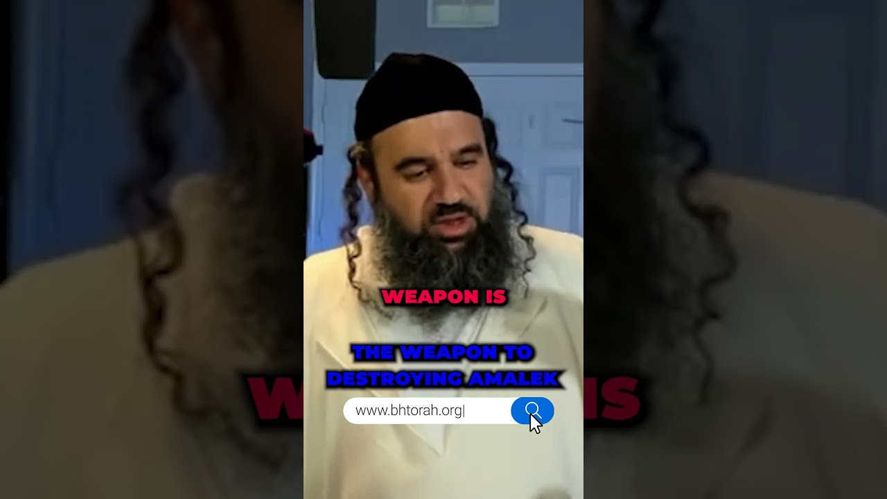 The Weapon to Destroying Amalek #Torah #OrthodoxJudaism #RabbiYaronReuven #Judaism