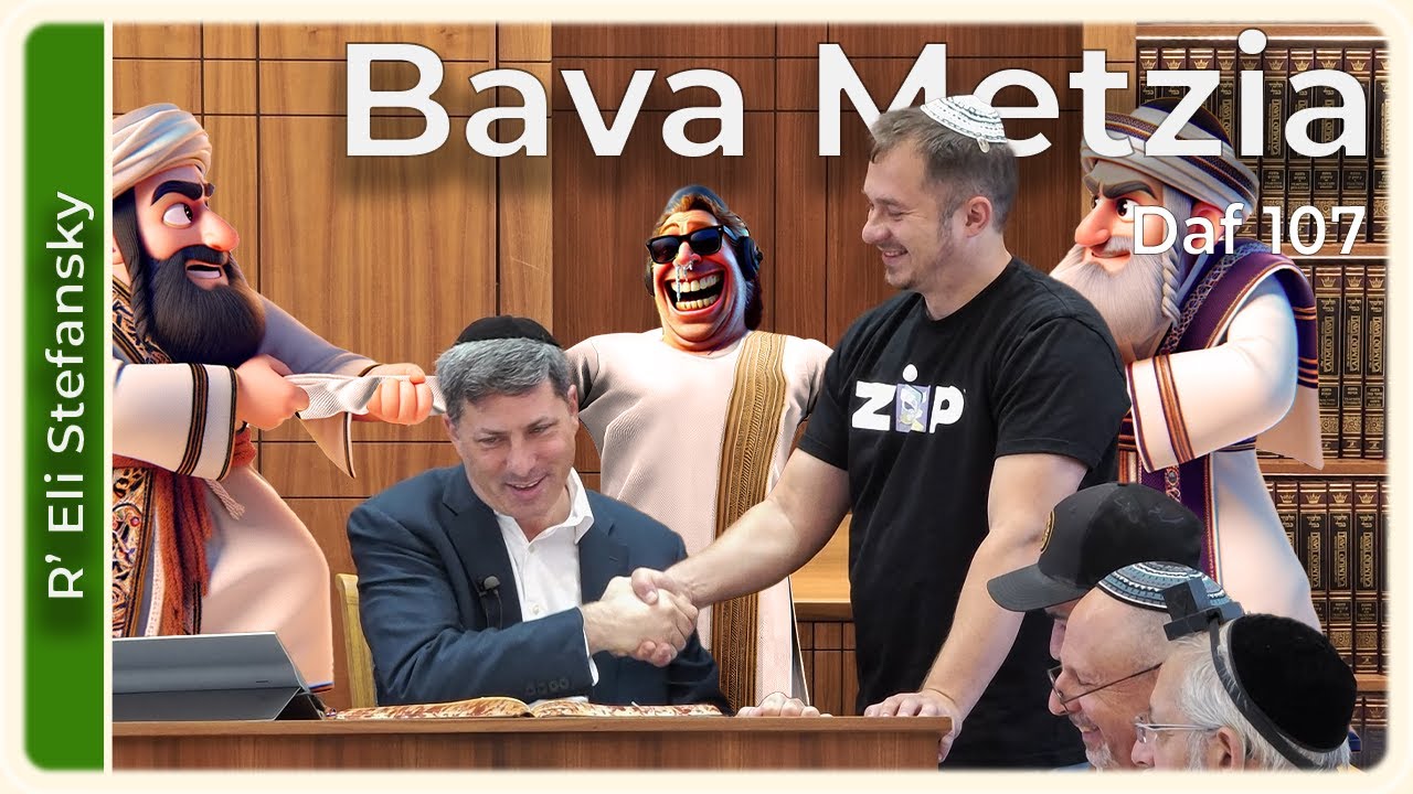 Daf Yomi Bava Metzia Daf 107 by R’ Eli Stefansky