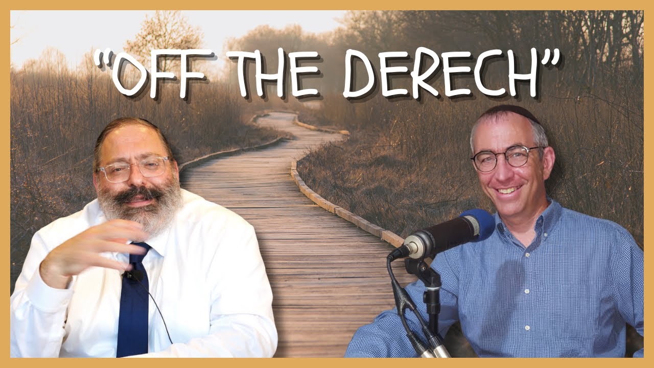 Kids Going "Off the Derech": Reasons, Reactions, and Responses, with Rabbi Y.Y. Jacobson