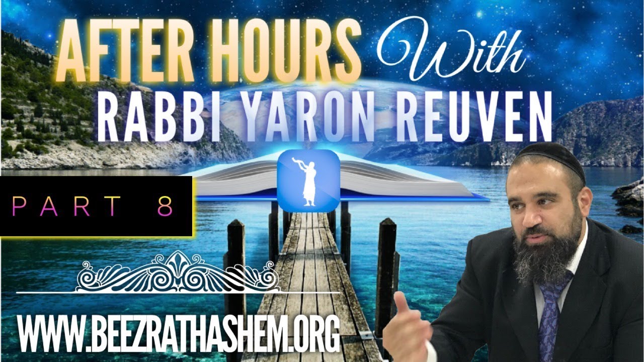 After Hours with Rabbi Yaron Reuven (8)