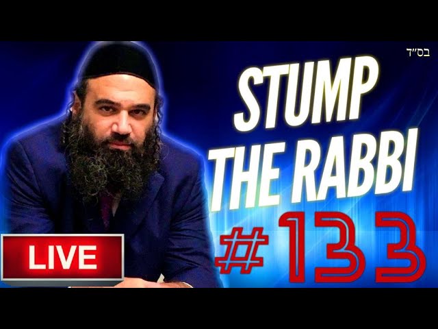 GOD's Messengers, CAVEMAN, Noahide Heaven, DREAMS, Wedding Chilul HaShem - STUMP THE RABBI (133)