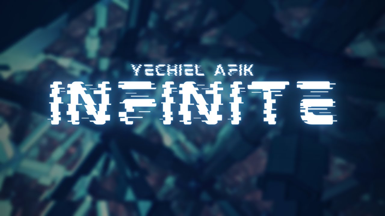 yechiel afik - infinite