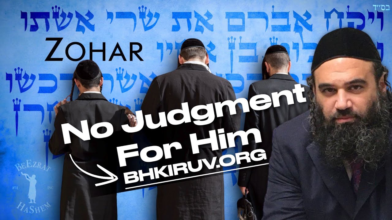 Teachings Of The Zohar: How To Go Straight To Heaven