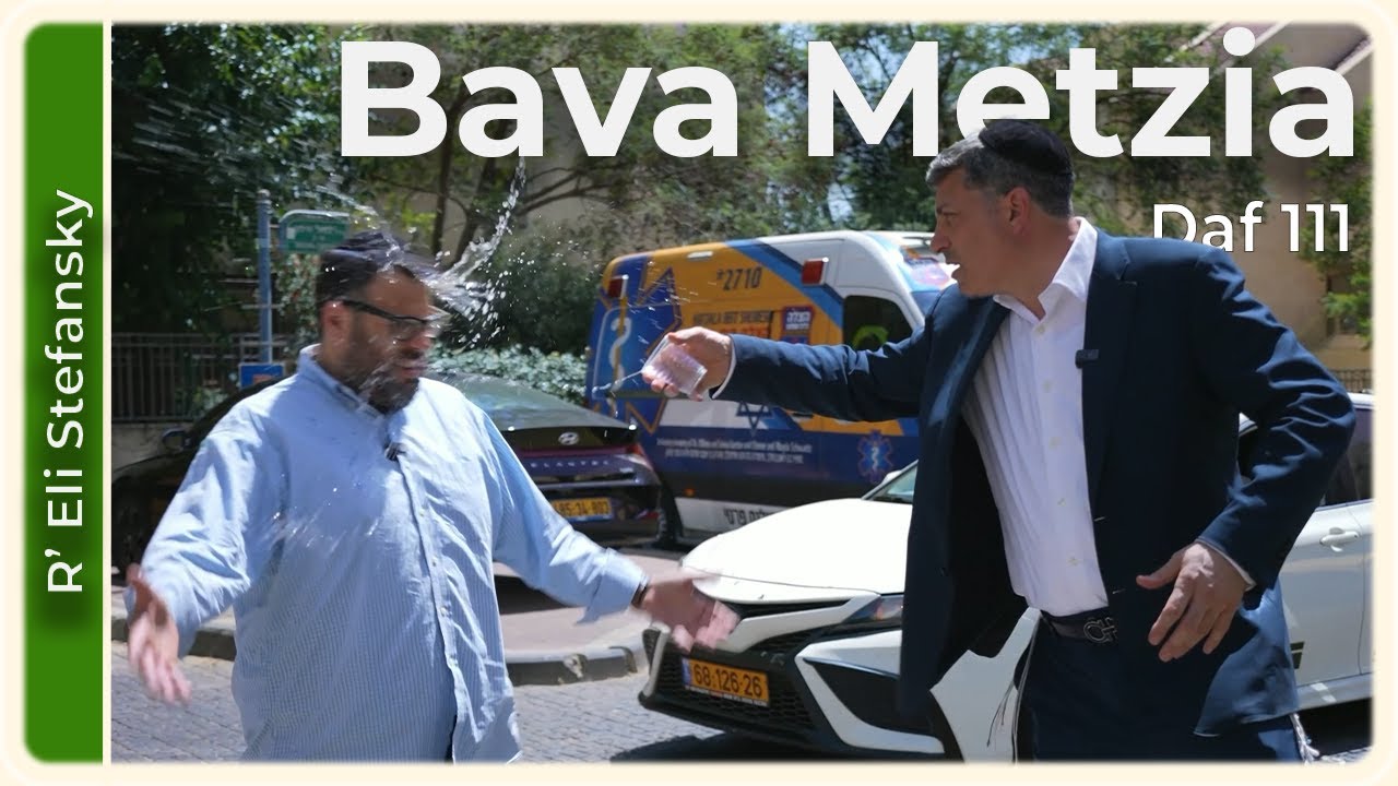 Daf Yomi Bava Metzia Daf 111 by R’ Eli Stefansky