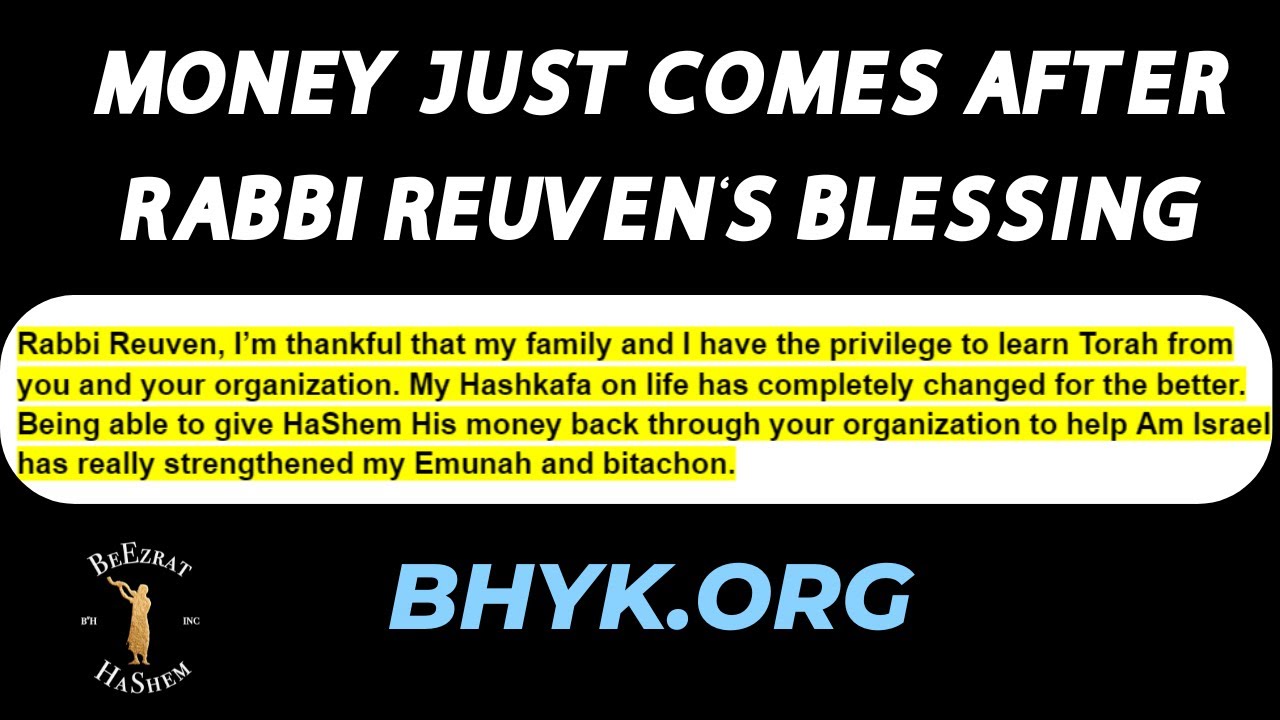 ERIC: MONEY JUST COMES AFTER RABBI REUVEN'S BLESSING