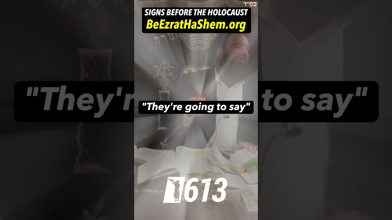 LIKE PROPHETS! Signs Before The Holocaust #RabbiYaronReuven #Torah #JewishHistory #History #Truth