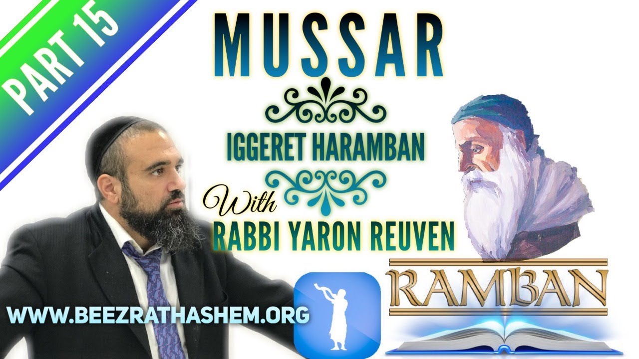 ACHIEVING SPIRITUAL ECSTASY - MUSSAR Iggeret HaRAMBAN (15)