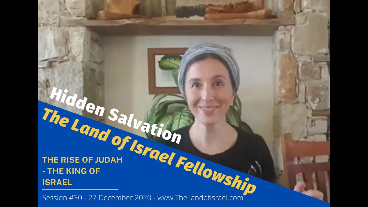 Hidden Salvation - Tehila Gimpel: The Land of Israel Fellowship