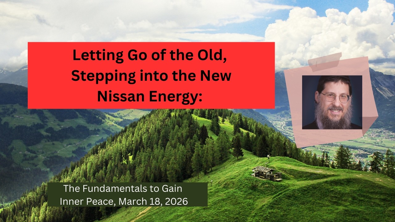 Nissan Energy: Letting Go of the Old, Stepping into the New, Inner Peace with Coach Menachem