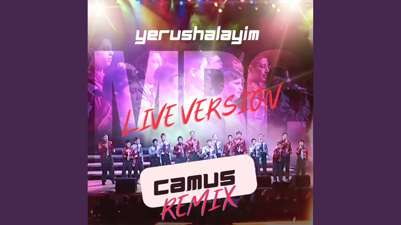Yerushalayim (Camus Remix)