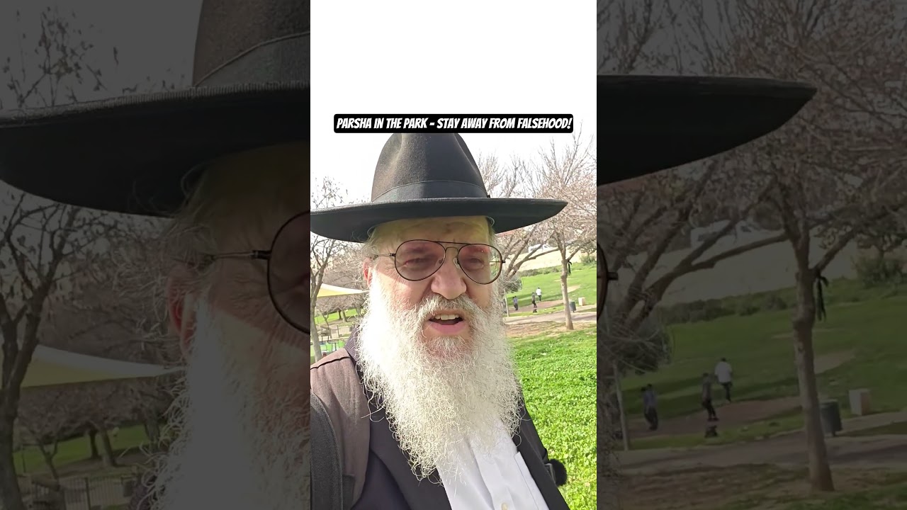 Parsha in the Park - Stay Away from Falsehood!
