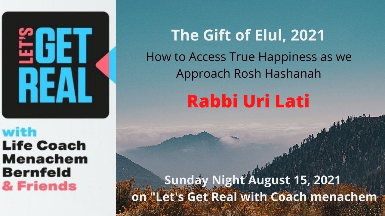 The Gift of Elul, Rabbi Uri Lati