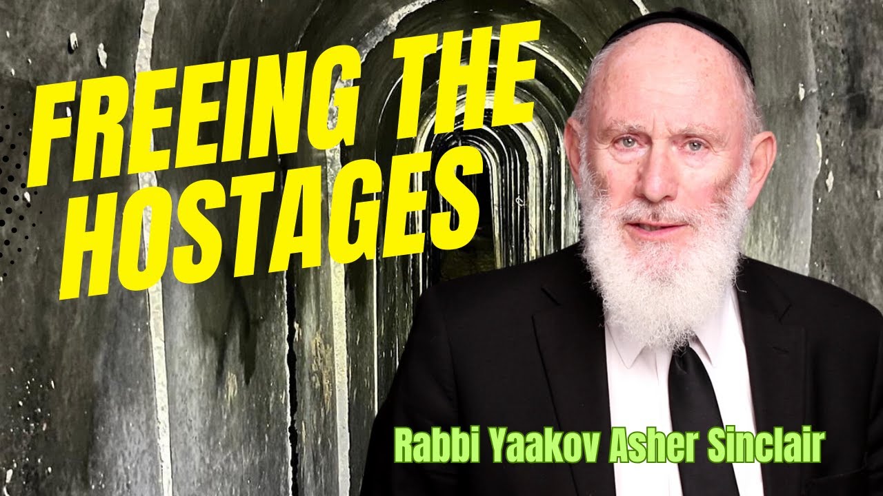 Freeing The Hostages -  Parshat Shofetim